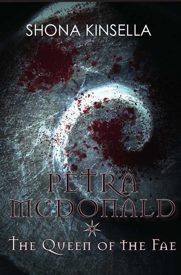 Petra MacDonald and the Queen of the Fae