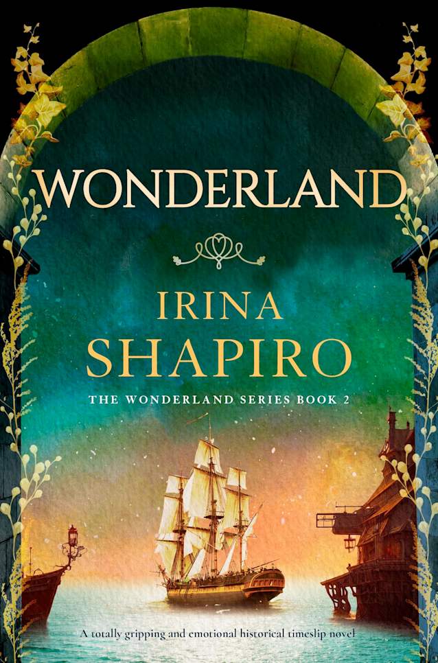 Wonderland: A totally gripping and emotional historical timeslip novel