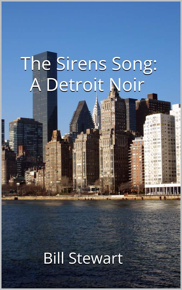 The Sirens Song: A Detroit Noir