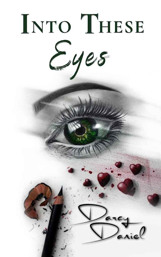 Into These Eyes