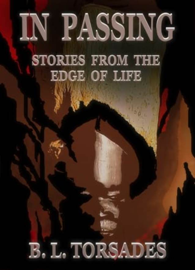 IN PASSING: STORIES FROM THE EDGE OF LIFE
