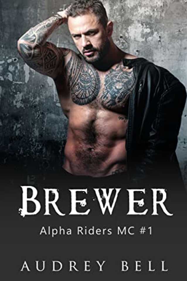 Brewer: an instalove MC suspense short romance (Alpha Riders MC Book 1)