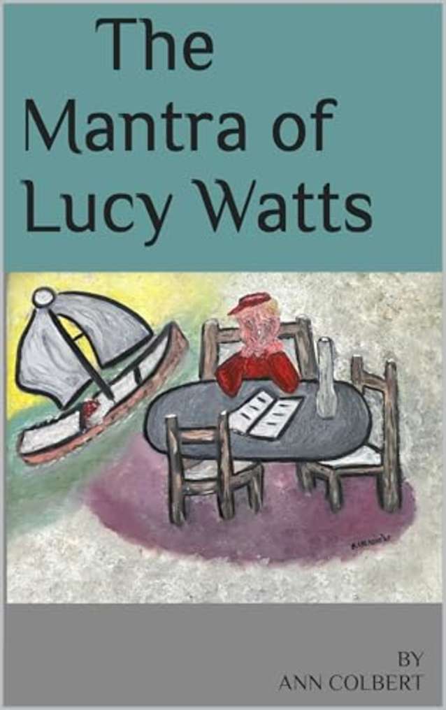 The Mantra of Lucy Watts