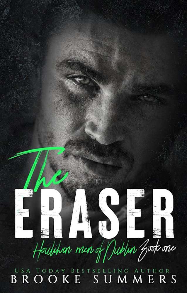 The Eraser (Houlihan men of Dublin, #1)
