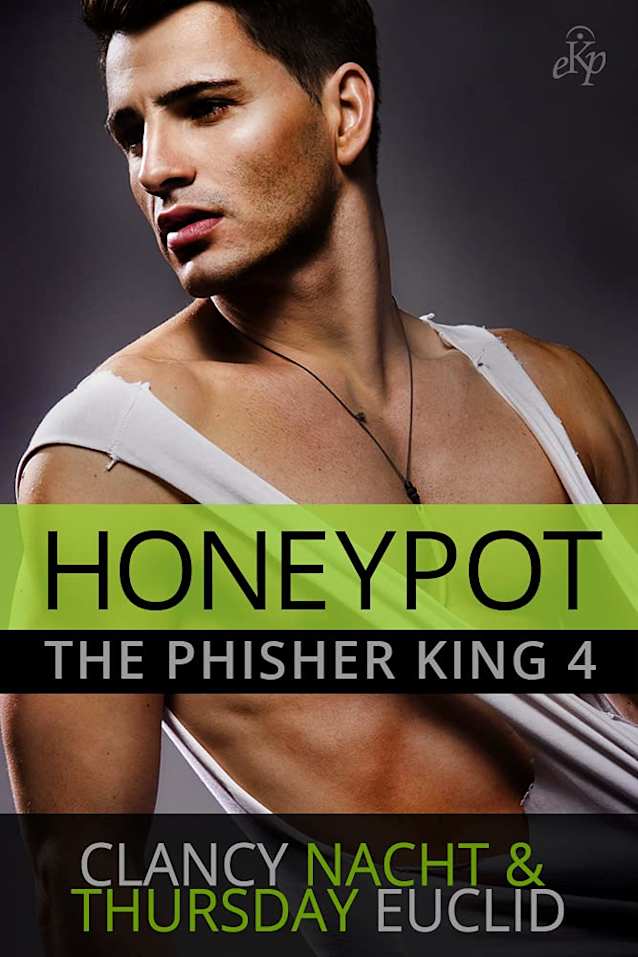 Honeypot (The Phisher King Book 4)
