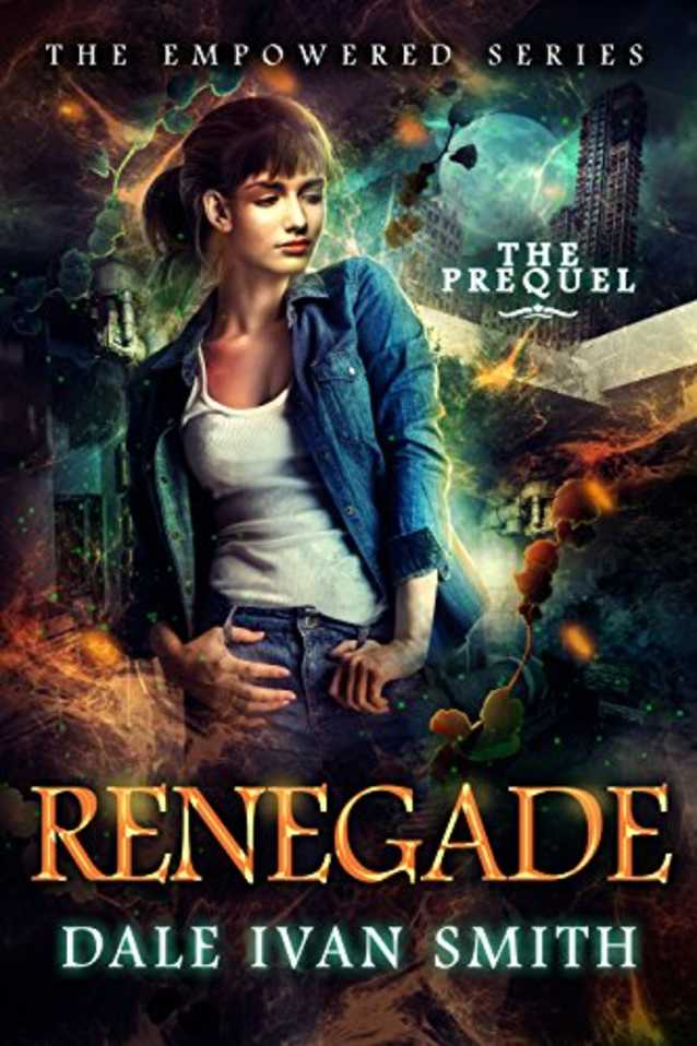 Renegade (The Empowered Series Book 0)