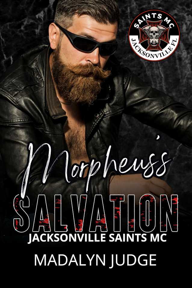 Morpheus’s Salvation (Saints MC: Jacksonville, FL Book 4)