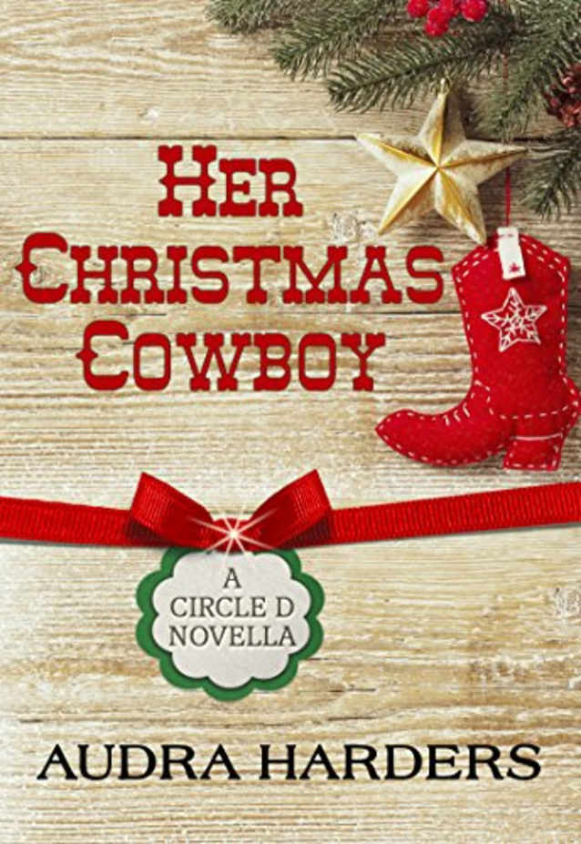 Her Christmas Cowboy (The Circle D Series Book 3)
