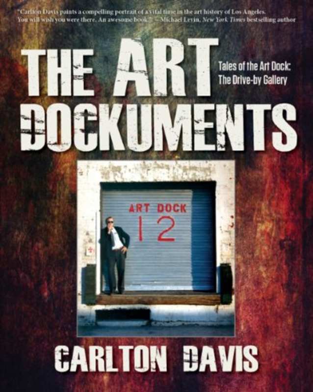 The Art Dockuments: Tales of the Art Dock: The Drive-by Gallery