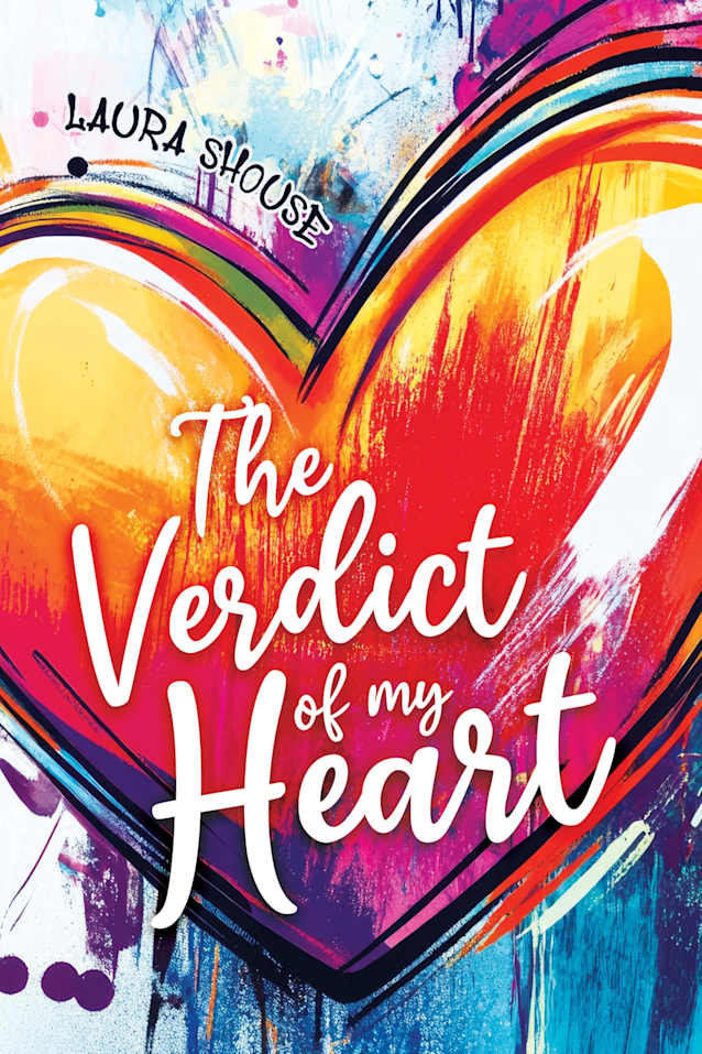 The Verdict of My Heart