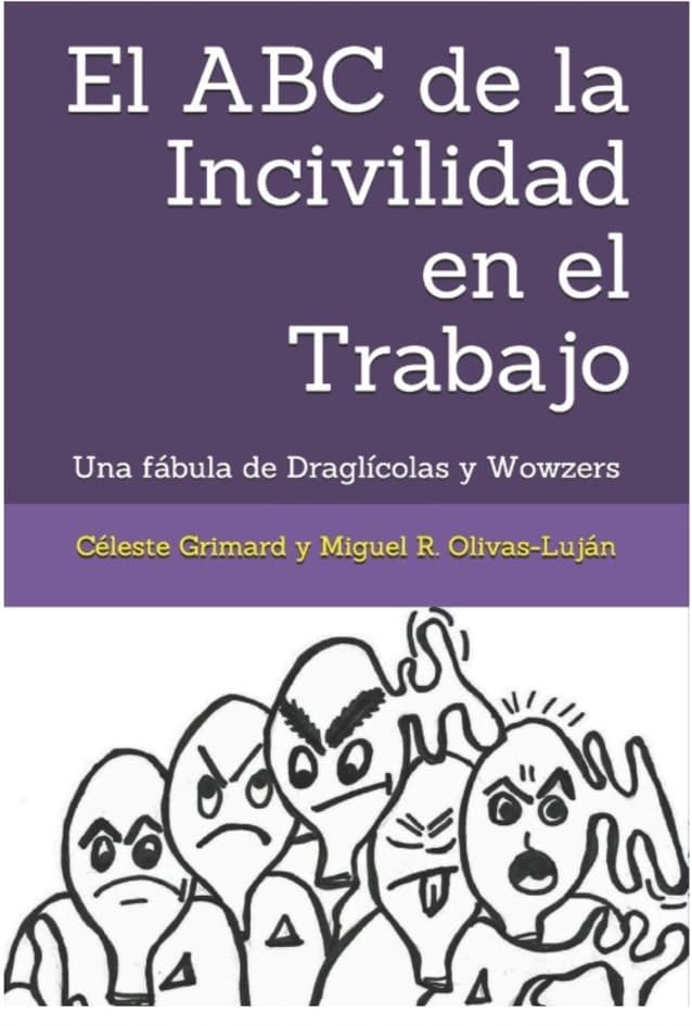 El ABC de la Incivilidad en el Trabajo