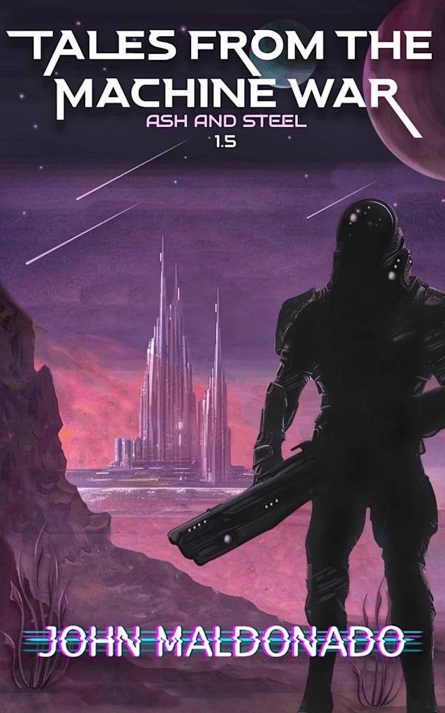 Tales from the Machine War Book 1.5