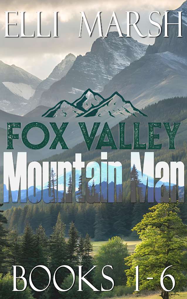 Fox Valley Mountain Man Complete Collection: Books 1-6