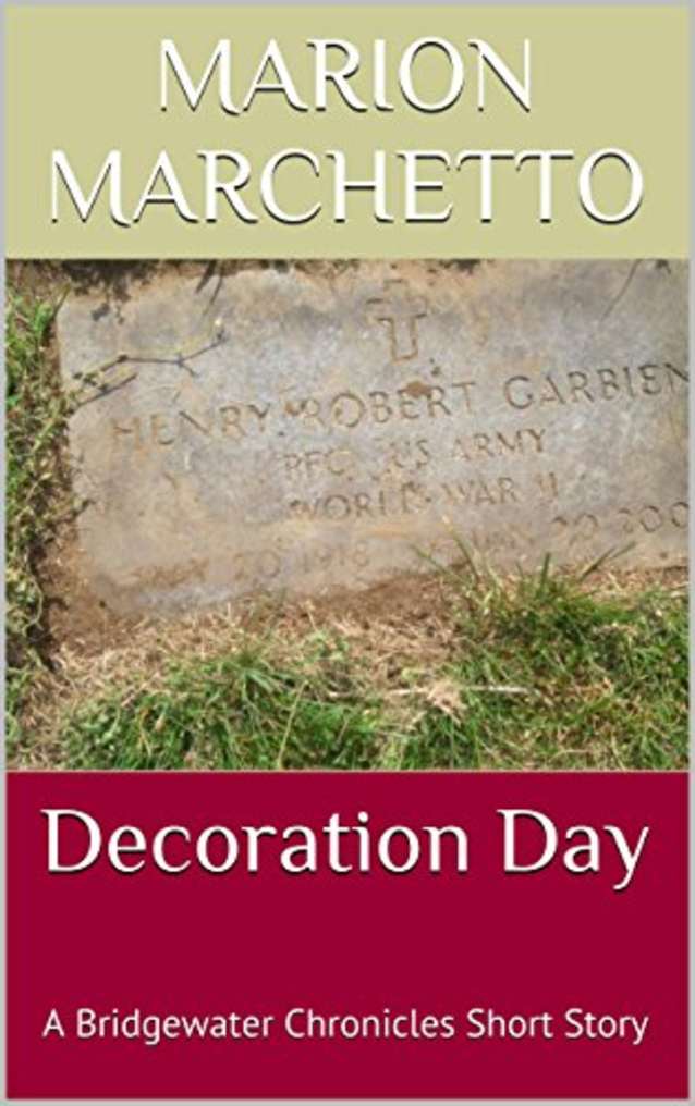 Decoration Day: A Bridgewater Chronicles Short Story
