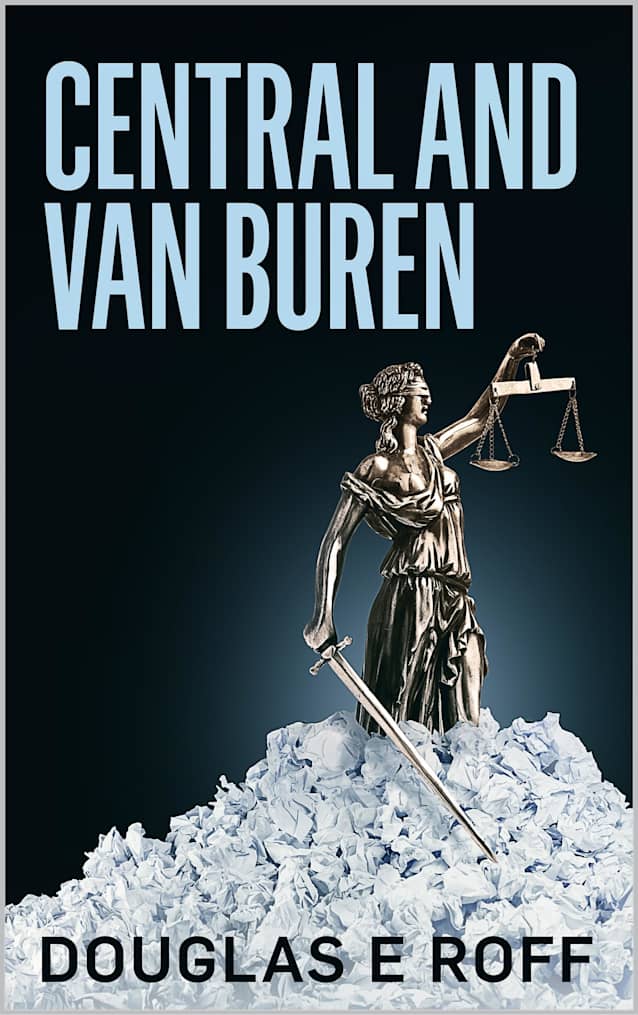 Central And Van Buren: A Will Scott Mystery