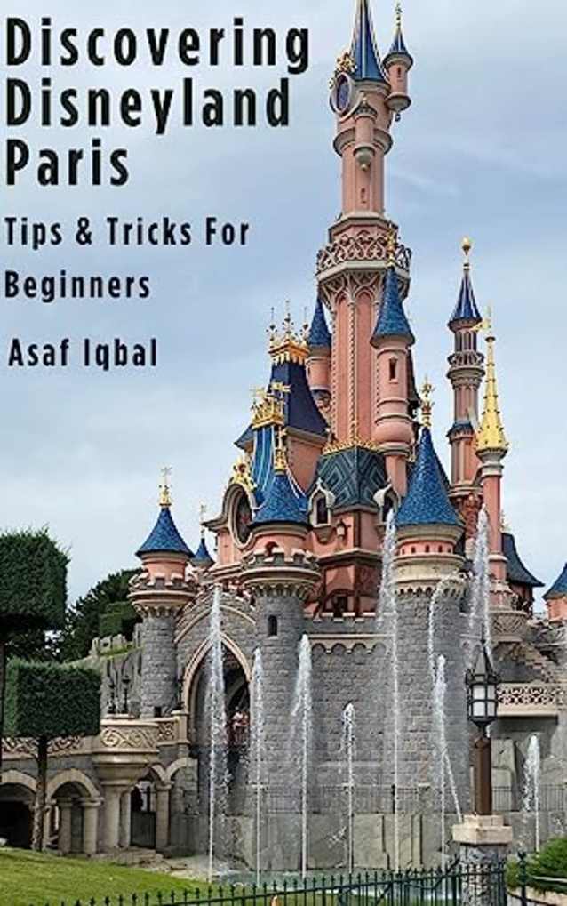 Discovering Disneyland Paris