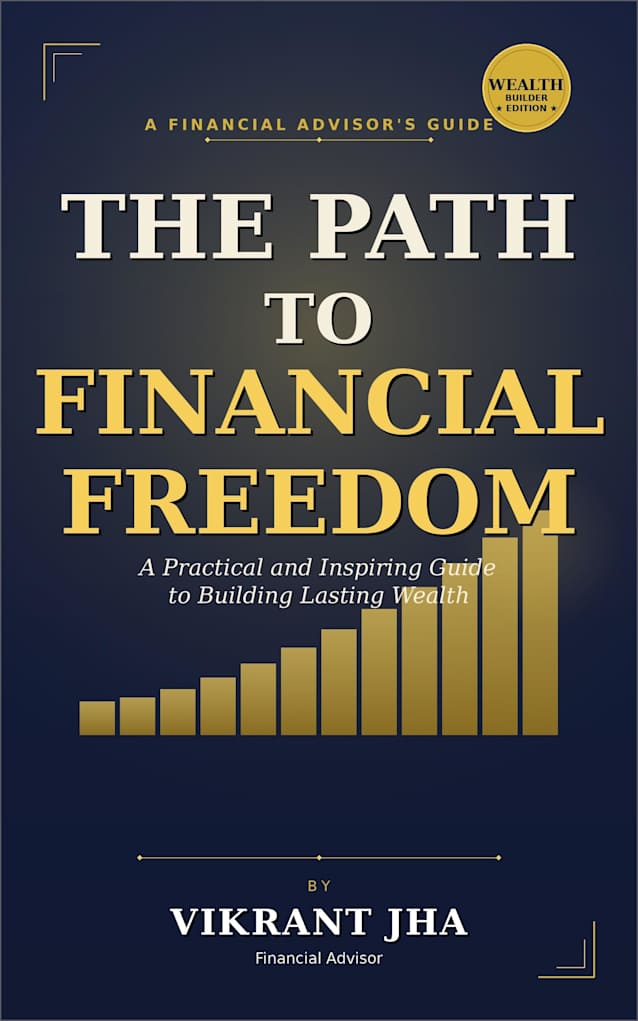 The Path to Financial Freedom
