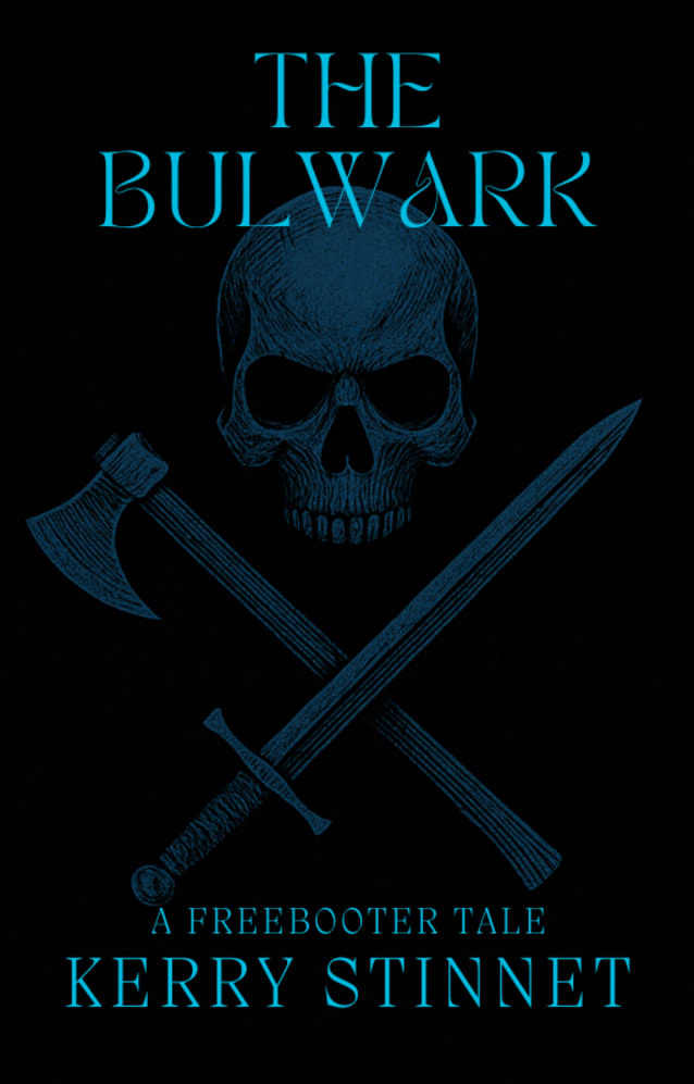 The Bulwark: A Freebooter Tale (The Freebooters)