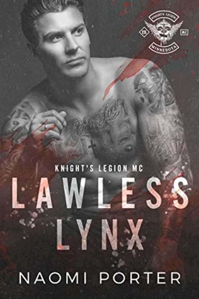 Lawless Lynx (Knight’s Legion MC Book 6)