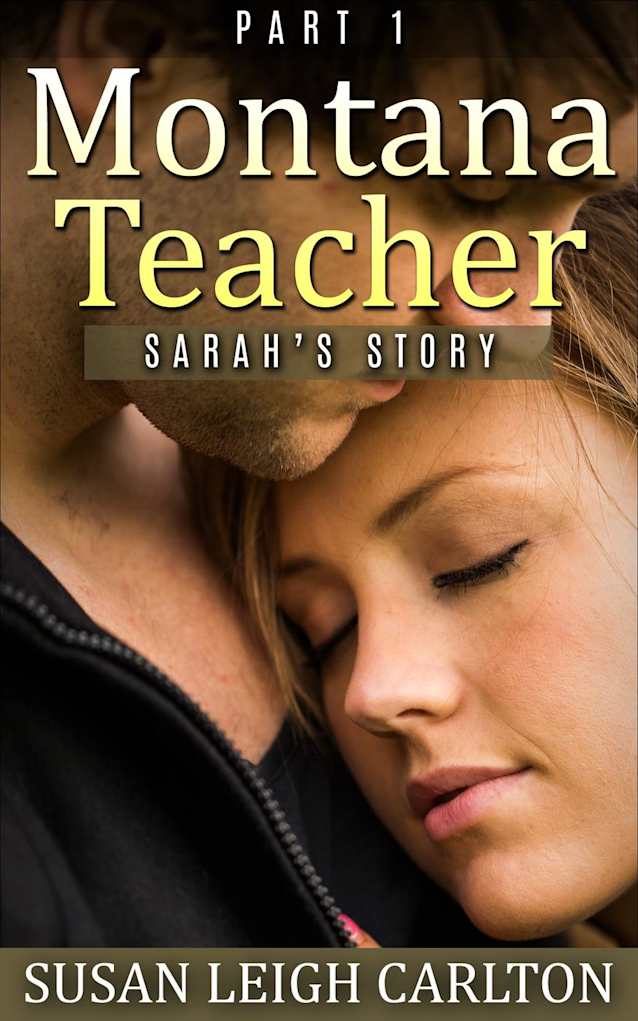 MONTANA TEACHER PART 1 Sarah’s Story