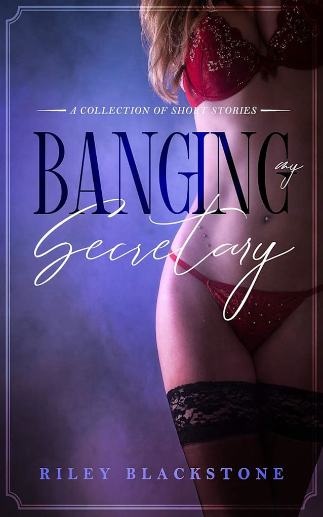 Banging My Secretary