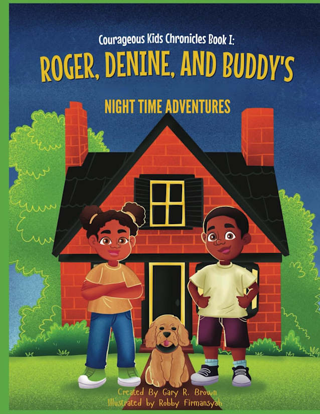 Courageous Kids Chronicles Book I
