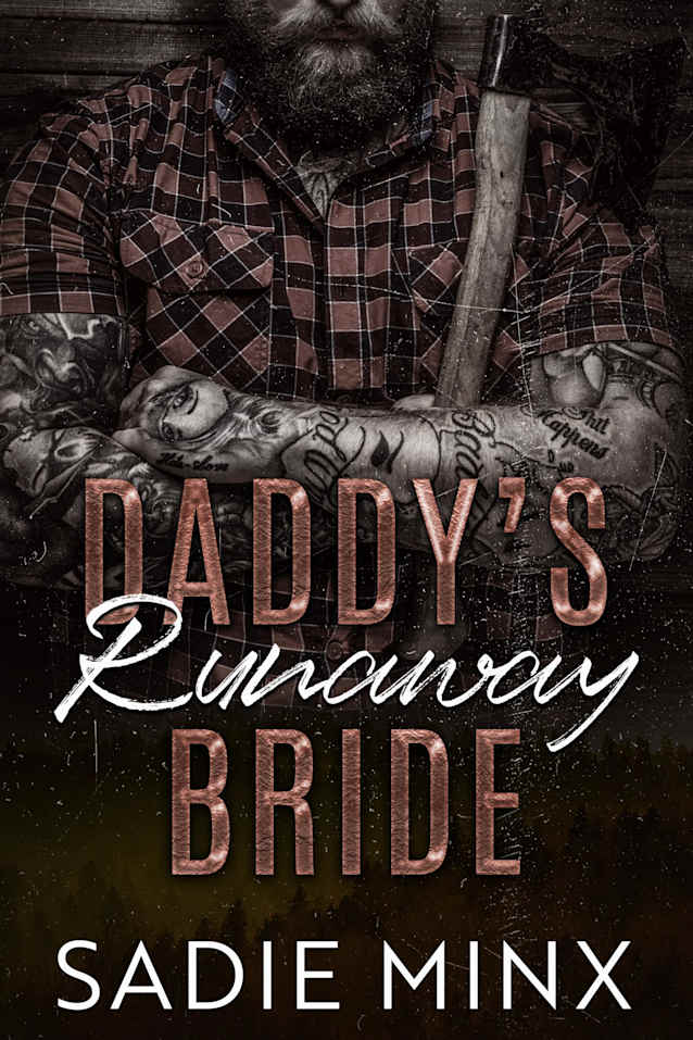 Daddy’s Runaway Bride (Forbidden Pleasures Mountain Book 1)