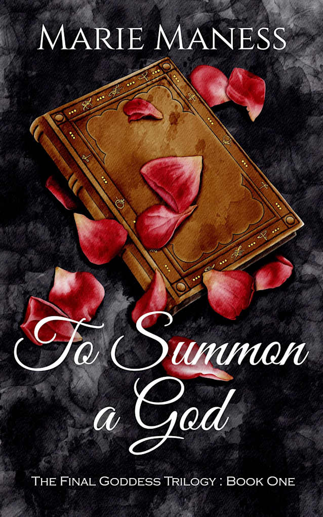 To Summon a God (The Final Goddess Trilogy Book 1)
