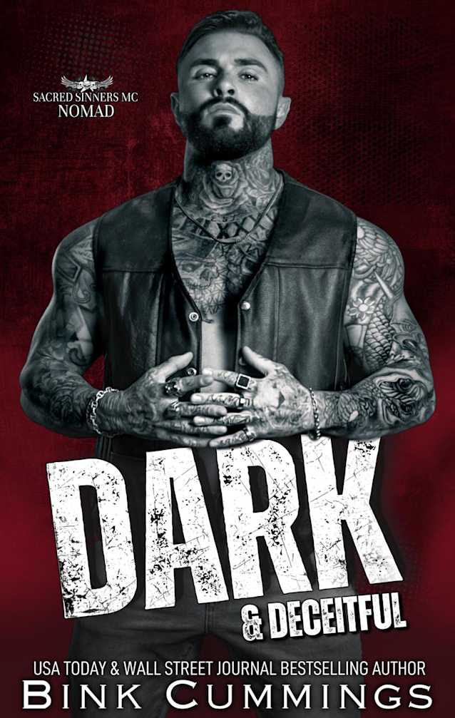 Dark & Deceitful (Sacred Sinners MC: Nomad, #1)