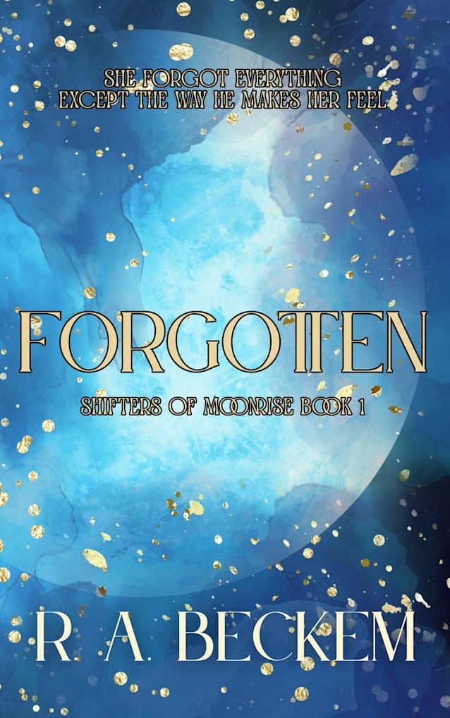 Forgotten: Shifters of Moonrise: Book 1