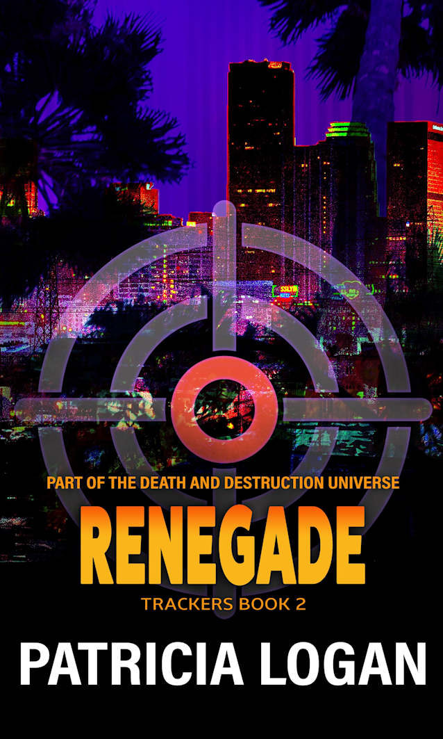 Renegade (Trackers Book 2)