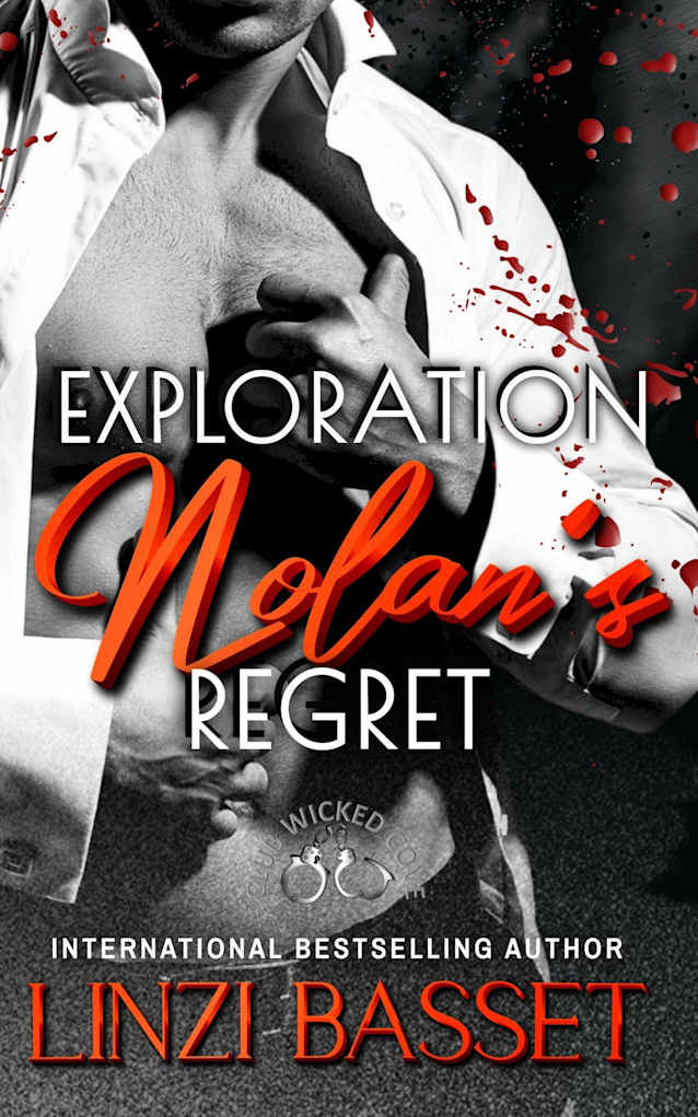 Exploration: Nolan’s Regret (Club Wicked Cove, #3)