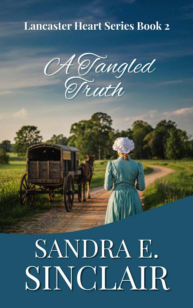 A Tangled Truth (The Lancaster Hearts Series, #2)