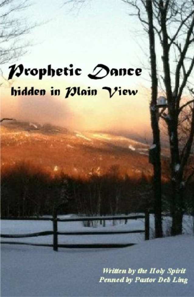 Prophetic Dance Hidden In Plain View