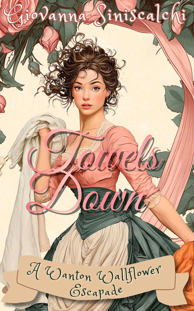 Towels Down (Wanton Wallflower’s Escapades)