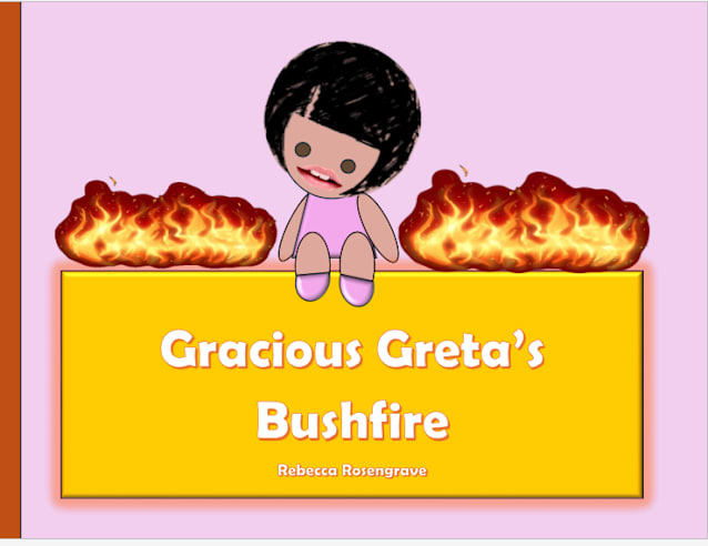Gracious Greta's Bushfire