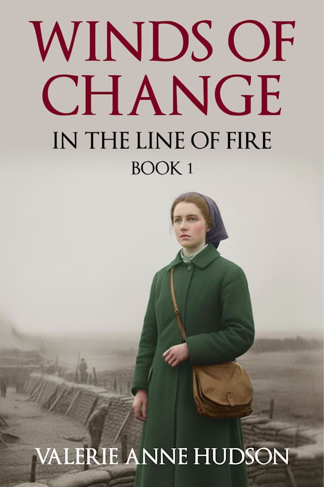 Winds of Change: Book1: In the Line of Fire