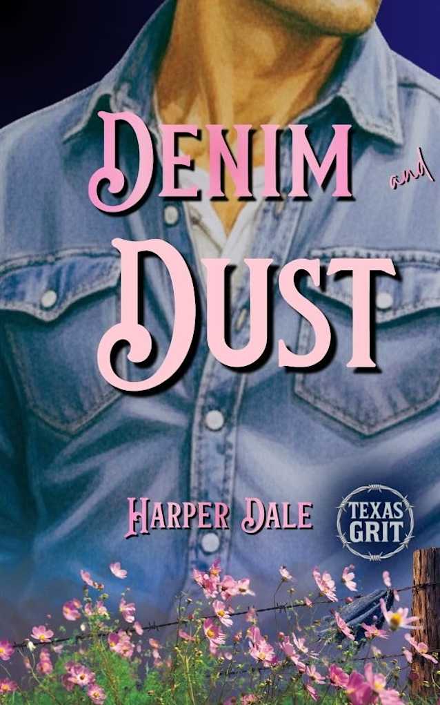 Denim and Dust
