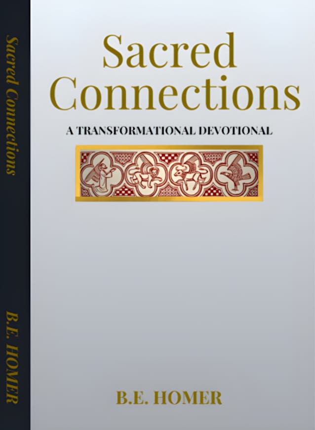 Sacred Connections: A Transformational Devotional