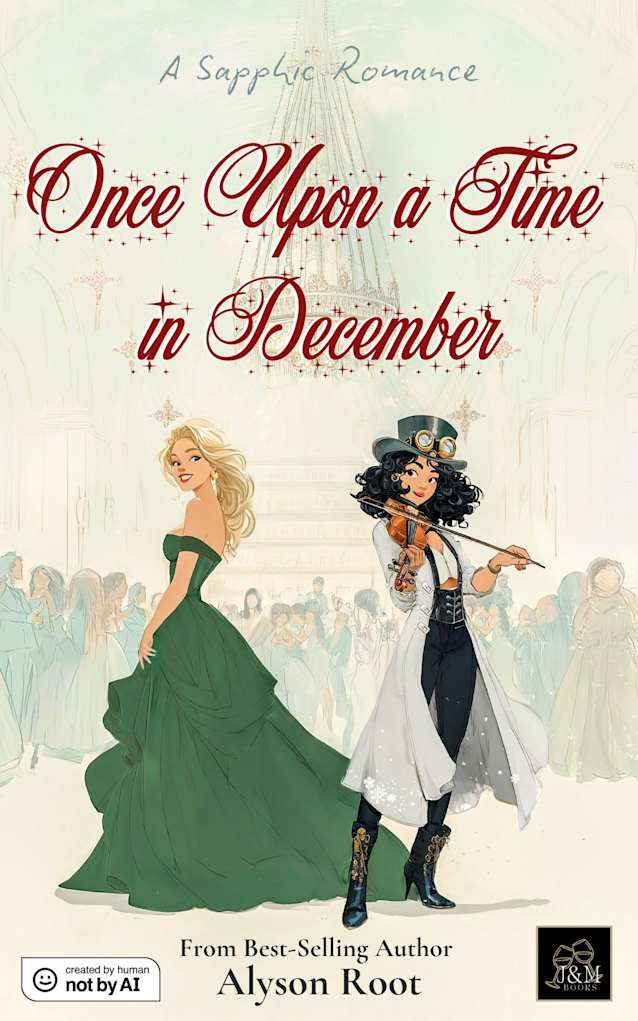 Once Upon a Time in December: A Sapphic Holiday Romance of Self-Discovery and Second Chances