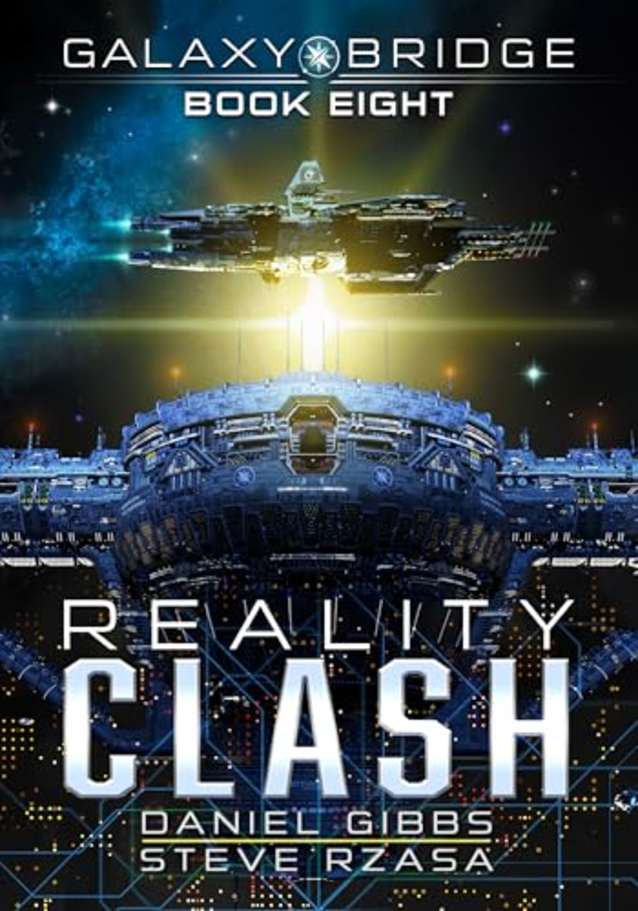 Reality Clash (Galaxy Bridge Book 8)