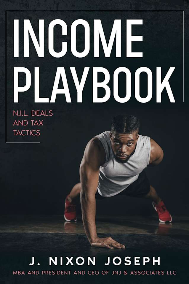 Income Playbook N.I.L Deals and Tax Tactics