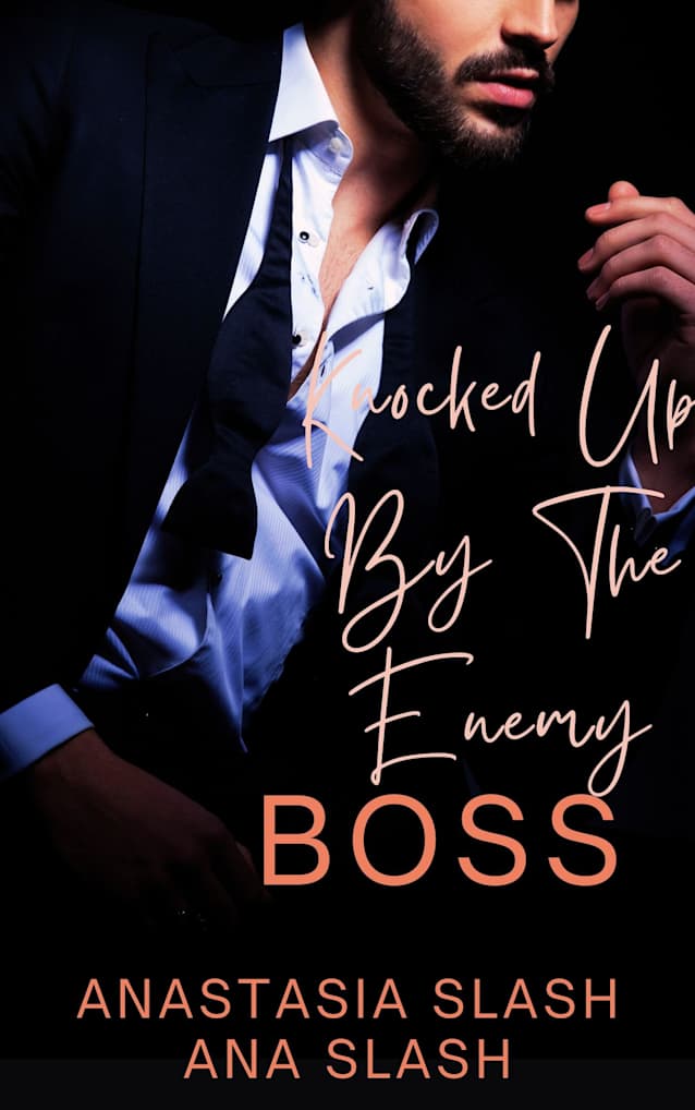 Knocked Up By The Enemy Boss: An Age Gap Enemies to Lovers Romance (TRILLIONAIRE OLDER MAN YOUNGER WOMAN ROMANCE Book 73)