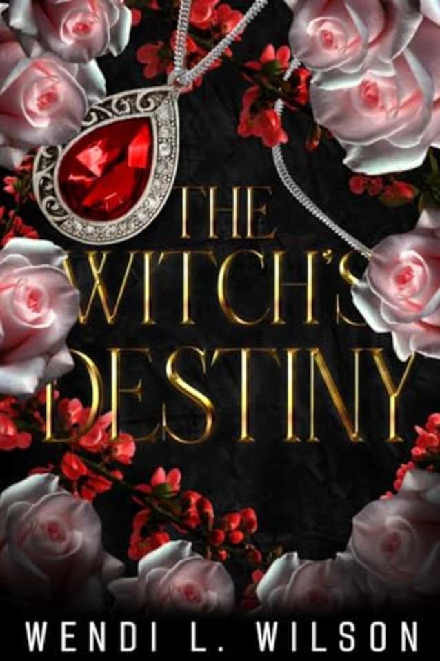 The Witch’s Destiny (The Vampire’s Mate Book 2)