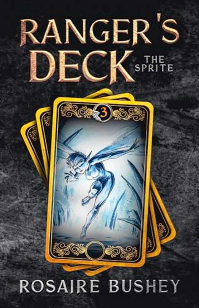 The Sprite (Ranger’s Deck Book 3)