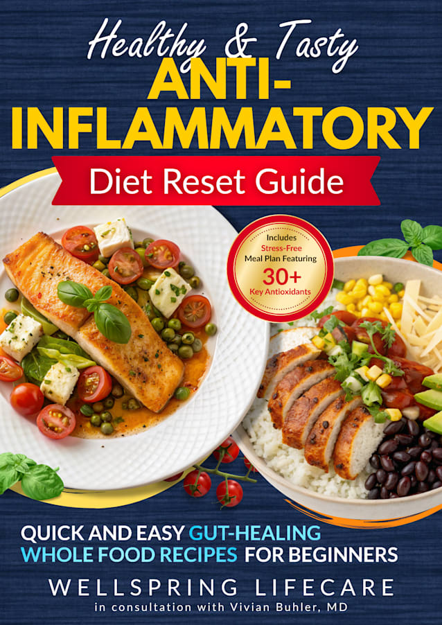 Healthy and Tasty Anti-Inflammatory Diet Reset Guide