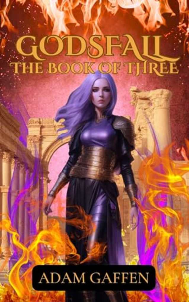 Godsfall: The Book of Three