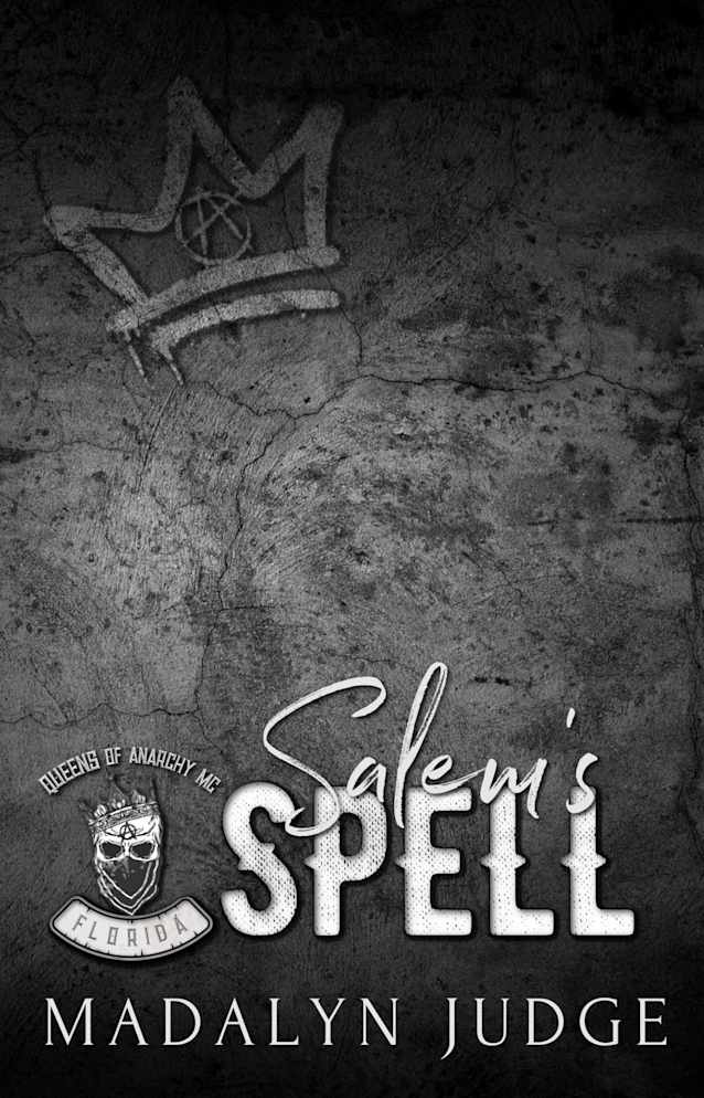 Salem’s Spell: Queens of Anarchy MC: Florida