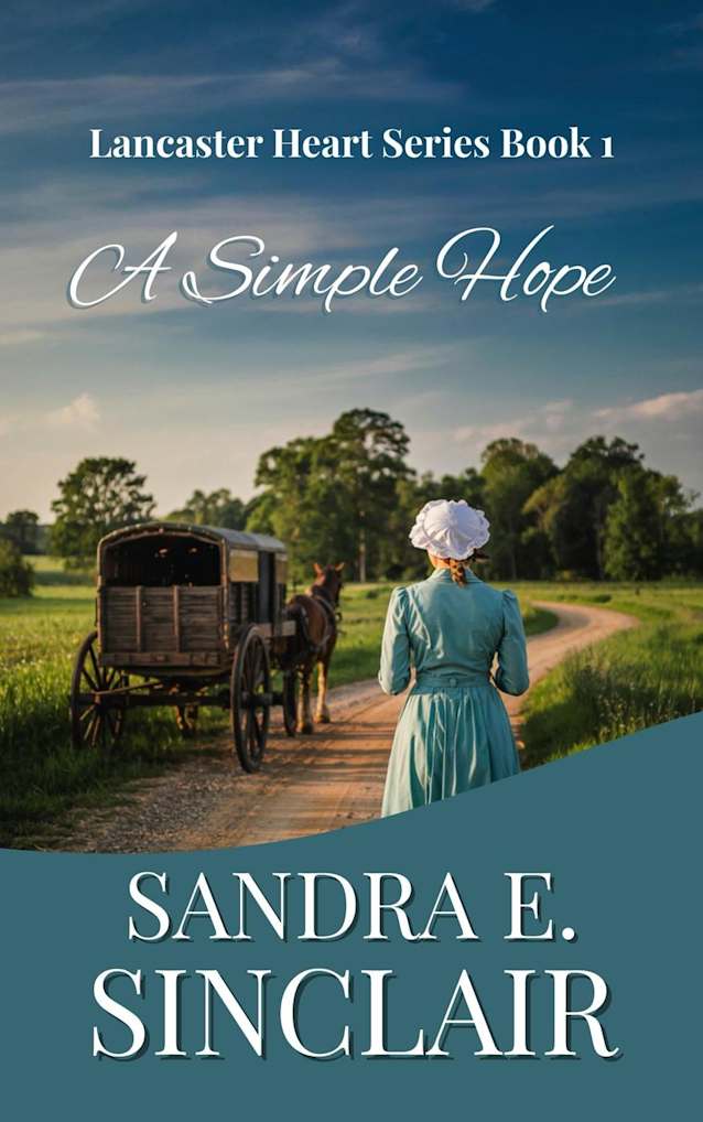 A Simple Hope (The Lancaster Hearts Series, #1)