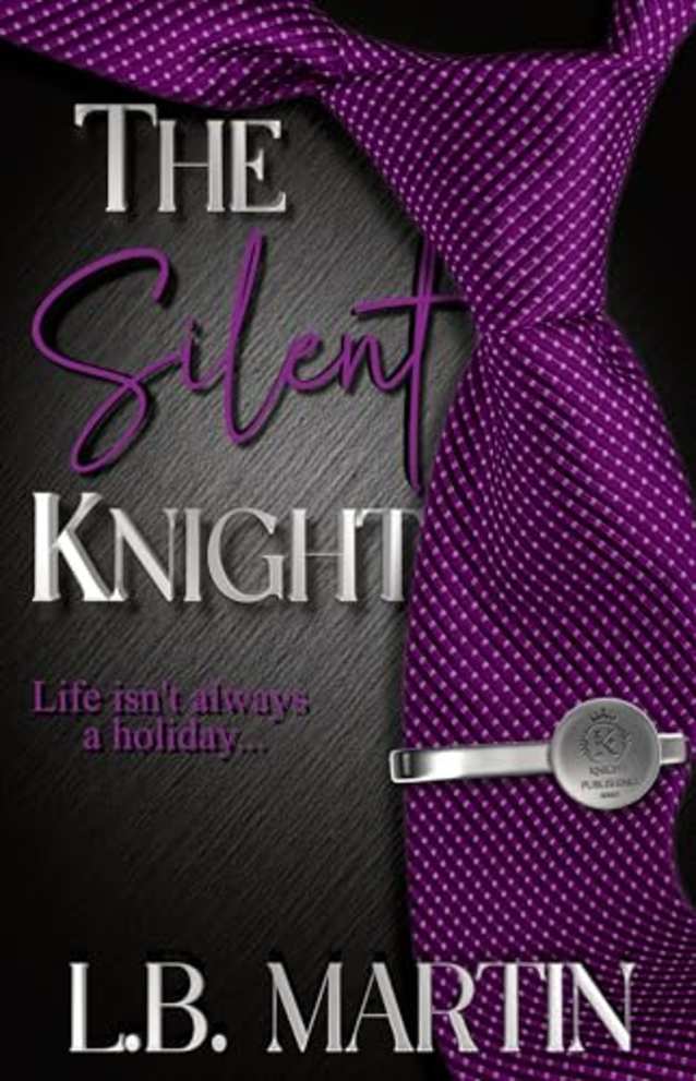 The Silent Knight (Knight Publishing Series)